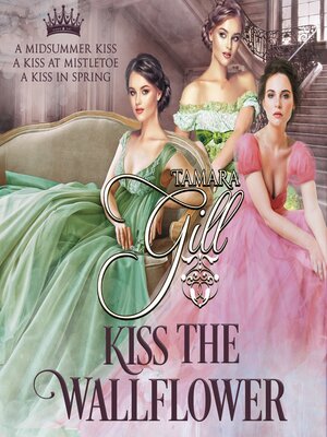 cover image of Kiss the Wallflower